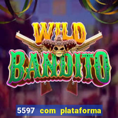 5597 com plataforma de jogos